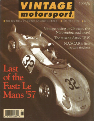 VINTAGE MOTORSPORT 1996 NOV - MISSING DB3S, 1957 LeMANS, CARLO CHITI, LAMM
